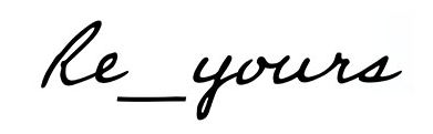 Re_yours