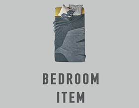 BEDROOM ITEM