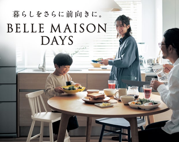 BELLE MAISON DAYS
